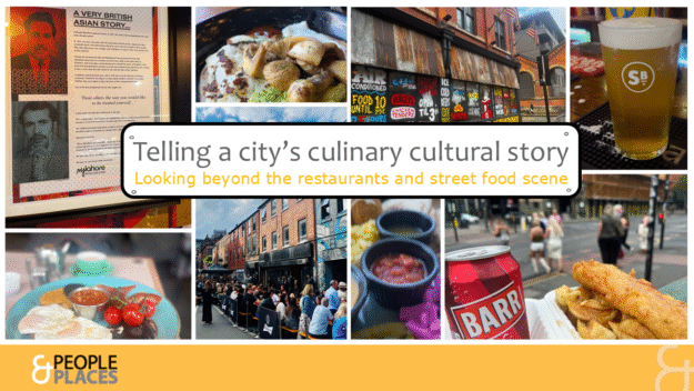 A city’s culinary cultural story Various images of food and drink in a city centre with the heading "A city's culinary cultural story"